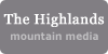 The Highlands - Mountain Media